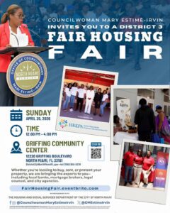 The District 3 Fair Housing Fair, hosted by North Miami Councilwoman Mary Estimé-Irvin